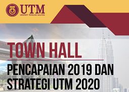 Town Hall: Pencapaian 2019 dan Strategi UTM 2020 (sesi petang)