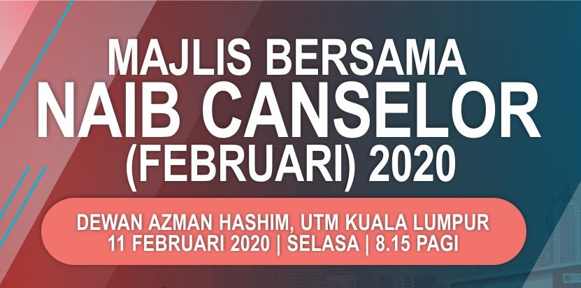 Majlis Bersama Naib Canselor – Febuari 2020