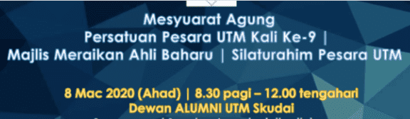 Mesyuarat Agung ke-9 PESUTM & Majlis Silaturahim Pesara UTM