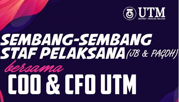 Sesi Sembang-Sembang Staf Pelaksana Bersama COO & CFO UTM (Staf UTM JB Dan Pagoh)