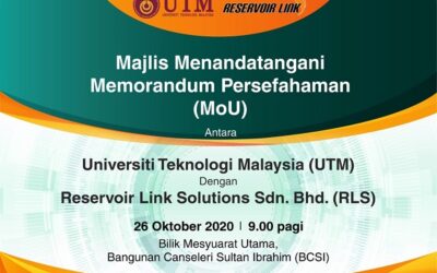 Majlis Menandatangani Memorandum Persefahaman (MoU) antara UTM dan Reservoir Link Solutions Sdn. Bhd. (RLS)