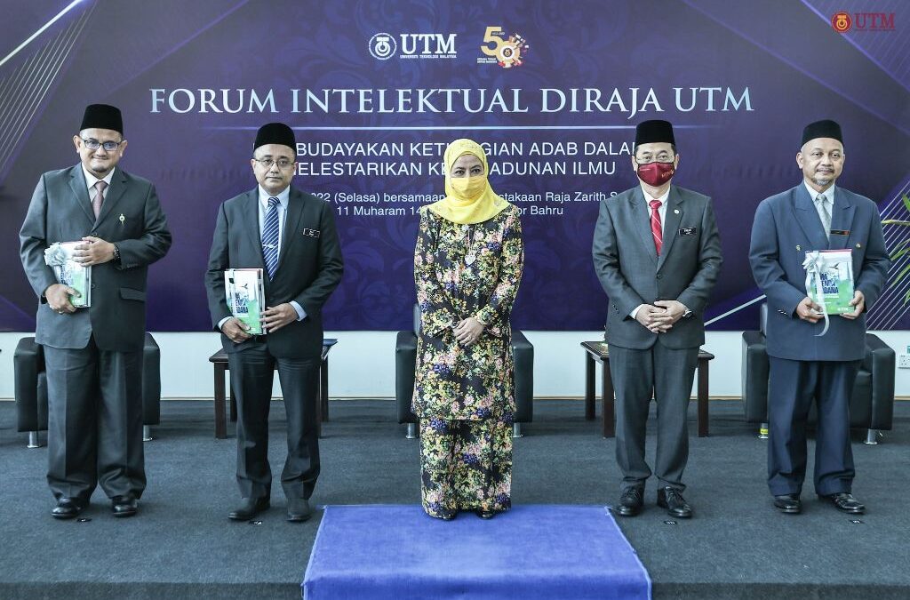 Forum Intelektual Diraja UTM : Membudayakan Ketinggian Adab Dalam Melestarikan Ketamadunan Ilmu